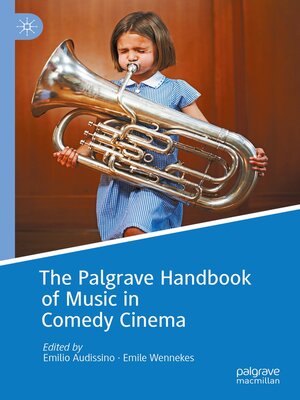 cover image of The Palgrave Handbook of Music in Comedy Cinema